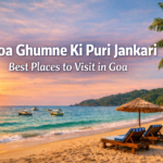 Goa ghumne ki puri jankari ke liye sundar beach view, palm trees, blue sea aur sunset ke sath Goa ke best tourist places